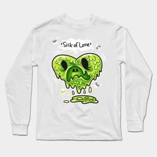 Sick of Love Breakup in Love Couple Heart Long Sleeve T-Shirt